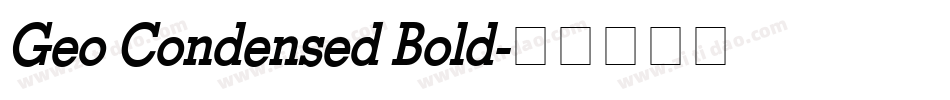 Geo Condensed Bold字体转换